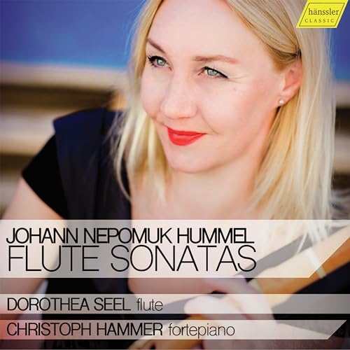 Johann Nepomuk Hummel - Flute Sonatas von HANSSLER CLASSIC