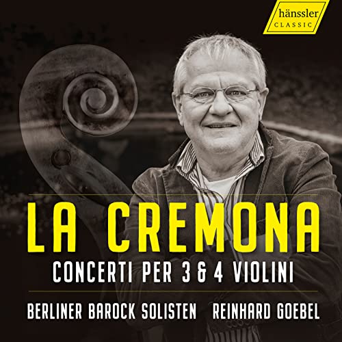 La Cremona-Concerti Per 3 & 4 Violini von HANSSLER CLASSIC