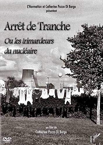 Arret de Tranche Ou (DVD) les Trimardeurs du Nucléaire von HARMATTAN