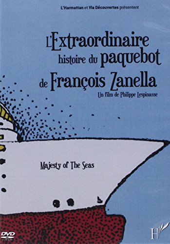Extraordinaire Histoire (DVD) du Paquebot de François Zanella von HARMATTAN