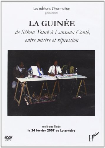 Guinee (DVD) de Sekou Toure a Lansana Conte Entre Misère et von HARMATTAN