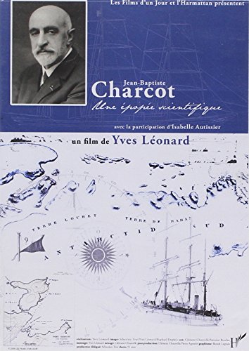 Jean Baptiste Charcot (DVD) une Epopée Scientifique von HARMATTAN