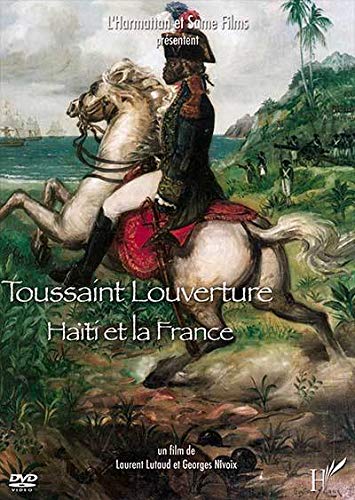 Toussaint Louverture Haiti et la France ( DVD ) von HARMATTAN