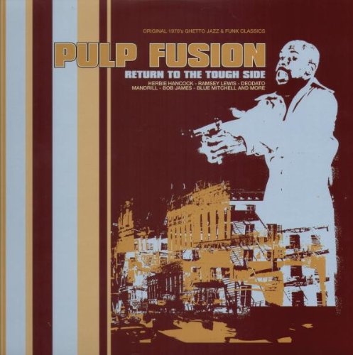 Pulp Fusion -Return to the tough side von HARMLESS