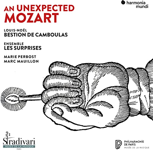 An Unexpected Mozart An Unexpected Mozart von HARMONIA MUNDI