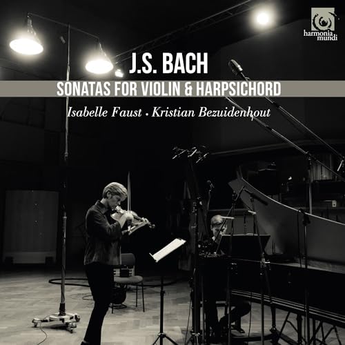 Bach: Sonaten für Violine und Cembalo (BWV 1014-1019) von HARMONIA MUNDI