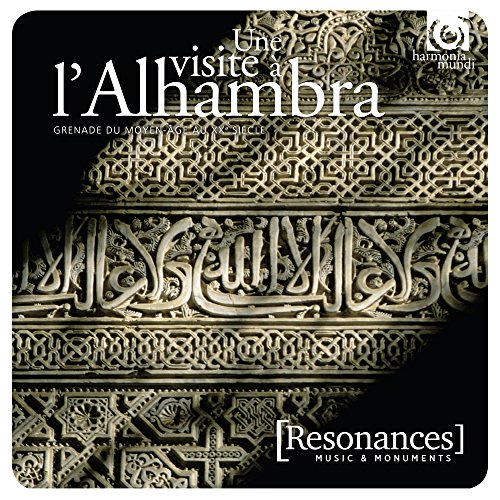 Besuch der Alhambra von HARMONIA MUNDI