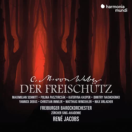 Der Freischütz (1821) von HARMONIA MUNDI