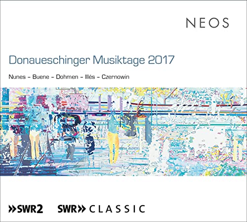Donaueschinger Musiktage 2017 Donaueschinger Musiktage 2017 von Harmonia Mundi