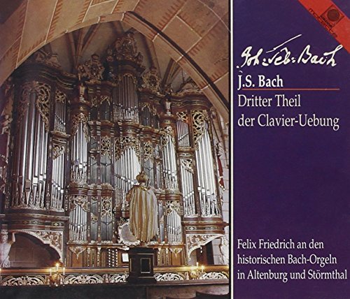 Dritter Teil der Clavierübung Dritter Teil der Clavierübung von HARMONIA MUNDI