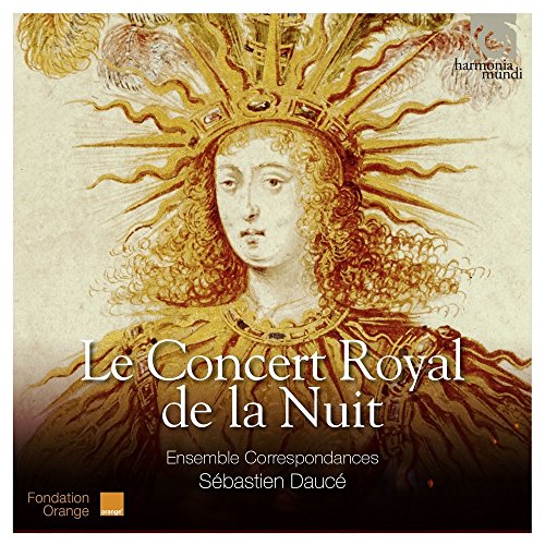 Le Concert Royal de la Nuit von HARMONIA MUNDI