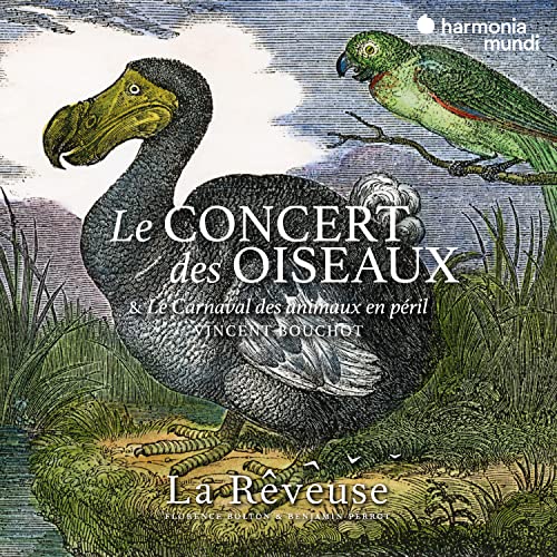 Le Concert des Oiseaux Le Concert des Oiseaux von HARMONIA MUNDI
