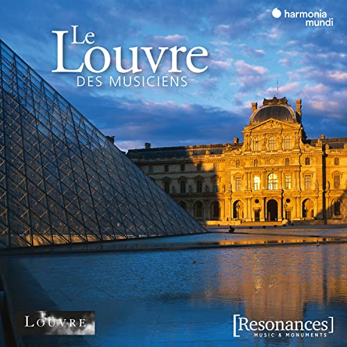 Le Louvre des Musiciens von HARMONIA MUNDI