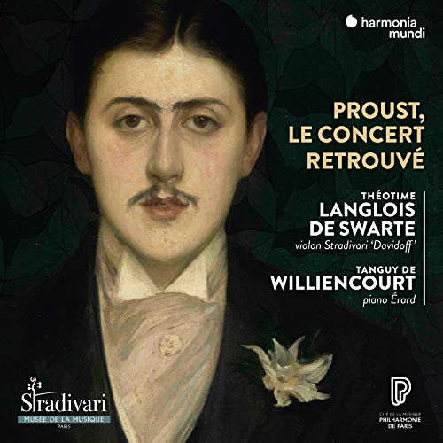 Proust,le Concert Retrouve von HARMONIA MUNDI