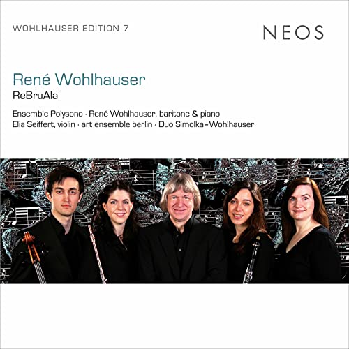 Rebruala-Werke in Ensemble-Besetzung Rebruala-Werke in Ensemble-Besetzung von HARMONIA MUNDI