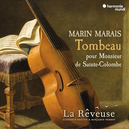 Tombeau pour Monsieur de Sainte-Colombe Tombeau pour Monsieur de Sainte-Colombe von HARMONIA MUNDI