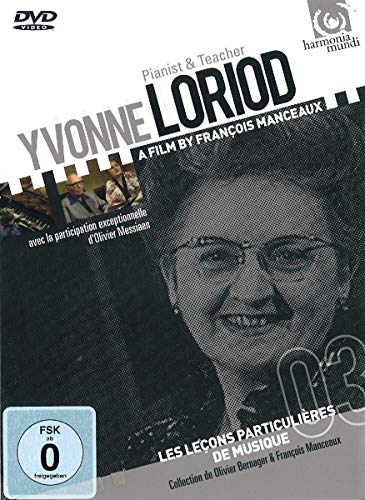 Yvonne Loriod - Pianist & Teacher: Ein Film von François Manceaux Yvonne Loriod - Pianist & Teacher: Ein Film von François Manceaux von HARMONIA MUNDI