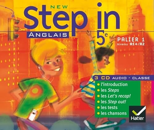 New Step In Anglais 5e éd. 2007 - 3 CD audio classe von HATIER