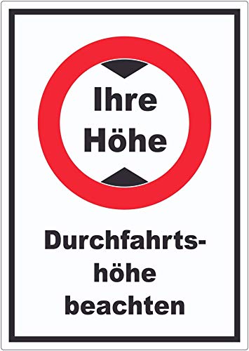 Durchfahrtshöhe Aufkleber mit Ihrer Wunschhöhe Symbol und Text A2 (420x594mm) von HB-Druck