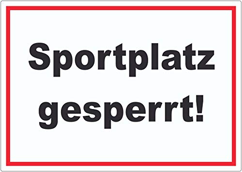 Sportplatz gesperrt Aufkleber A2 (420x594mm) von HB-Druck