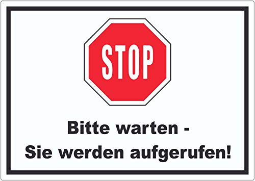 Stop Bitte warten Sie werden aufgerufen Aufkleber A4 (210x297mm) von HB-Druck