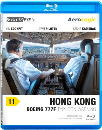 PilotsEYE.tv | HONGKONG | Cockpitmitflug B777-F | AeroLogic | "Typhoon warning" | Bonus: Best of KaiTak approaches [Blu-ray] von HDC de © 2013