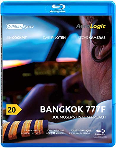 PilotsEYE.tv | BANGKOK | Cockpitmitflug B777F | Aerologic | "Joe s final Approach'' | Bonus: Upset recovery training | 2nd edition [Blu-ray] von HDC de © 2018