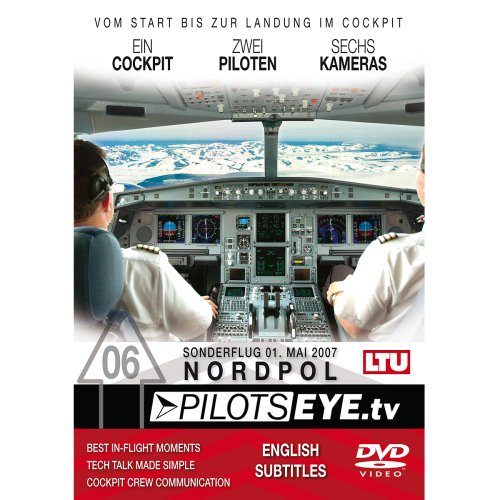 PilotsEYE.tv | NORDPOL | Cockpitmitflug A330 | LTU | "Sonderflug zum Nordpol - 01. Mai 2007" | Bonus: TV Reports PilotsEYE.tv | NORDPOL | Cockpitmitflug A330 | LTU | "Sonderflug zum Nordpol - 01. Mai 2007" | Bonus: TV Reports von HDC de