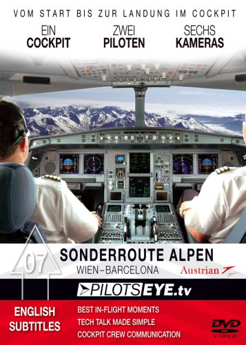 PilotsEYE.tv | BARCELONA | Cockpitmitflug A321 | AUSTRIAN | "Across the ALPS" | Bonus: How to become a pilot PilotsEYE.tv | BARCELONA | Cockpitmitflug A321 | AUSTRIAN | "Across the ALPS" | Bonus: How to become a pilot von HDC.de