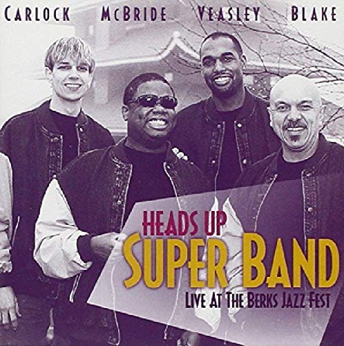 Heads Up Super Band-Live at Berks von Heads Up