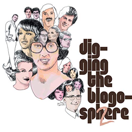 Digging the Blogosphere Vol.1 & 2 Digging the Blogosphere Vol.1 & 2 von HEAVENLY SWEETNE