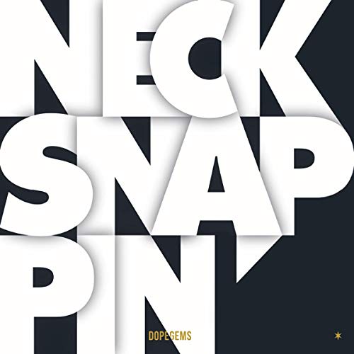 Necksnappin' von HEAVENLY SWEETNE