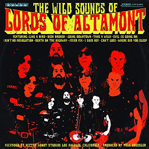 The Wild Sounds of the Lords of Altamont (Ltd) [Vinyl LP] von HEAVY PSYCH SOUN