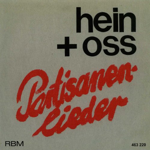 Hein & Oss - Partisanenlieder Hein & Oss - Partisanenlieder von HEIN & OSS