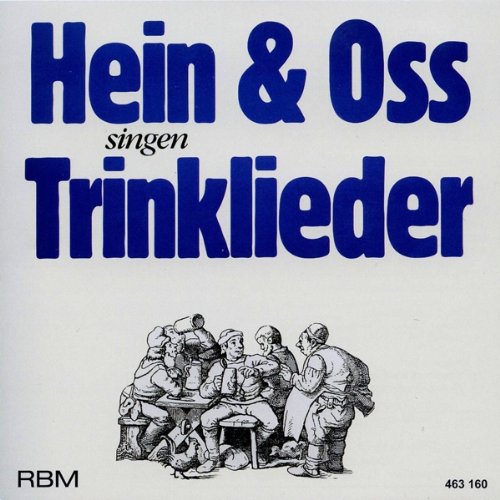 Hein & Oss singen Trinklieder von HEIN & OSS