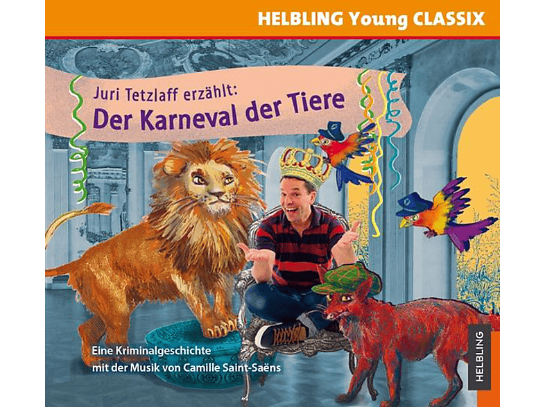 Juri Tetzlaff - Der Karneval der Tiere (CD) von HELBLING V