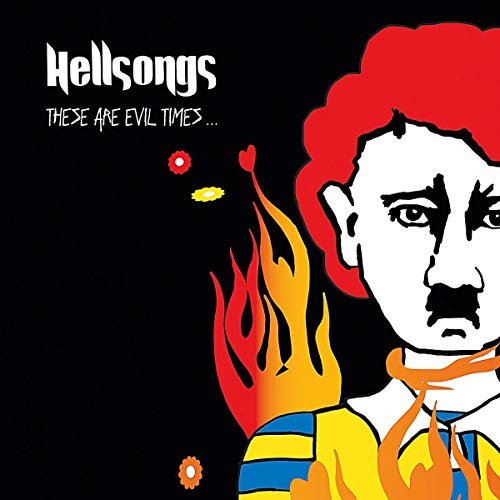 These Are Evil Times [Vinyl LP] von HELLSONGS