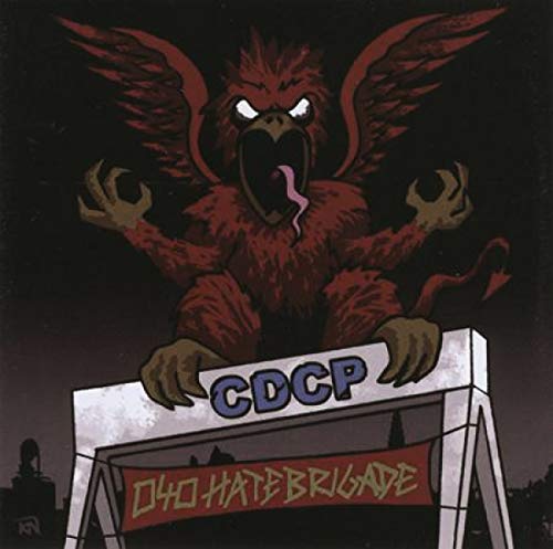040 Hate Brigade von HEPTOWN RECORDS