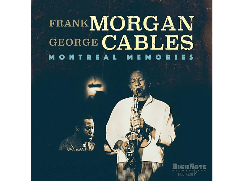 Frank Morgan, George Cables - Montreal Memories (CD) von HIGH NOTE