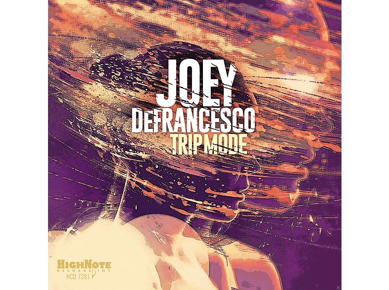 Joey DeFrancesco - Trip Mode (CD) von HIGH NOTE