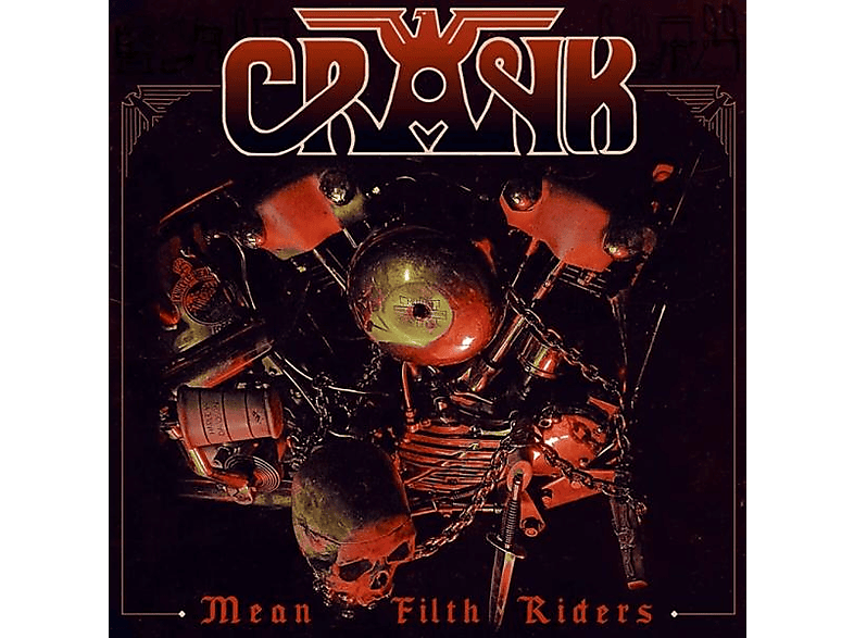 Crank - Mean Filth Riders (Black Vinyl) (Vinyl) von HIGH ROLLE