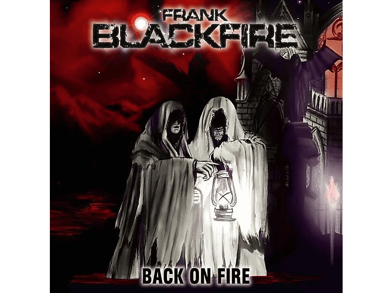 Frank Blackfire - BACK ON FIRE (CD) von HIGH ROLLE