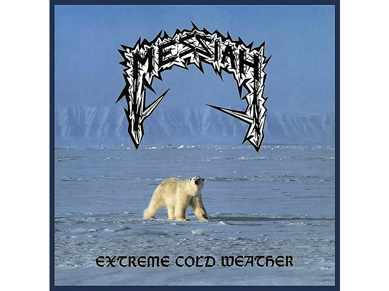 Messiah - Extreme Cold Weather (180g Black Vinyl) (Vinyl) von HIGH ROLLE