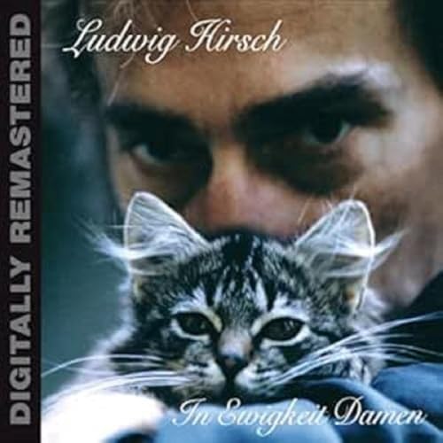 In Ewigkeit Damen (Digitally Remastered) von HIRSCH,LUDWIG