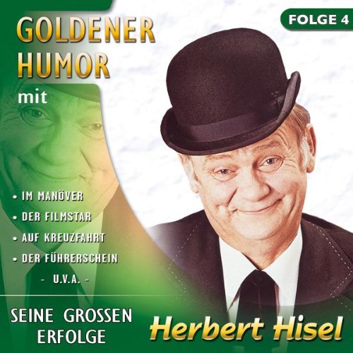 Goldener Humor,Folge 4 Goldener Humor,Folge 4 von HISEL,HERBERT