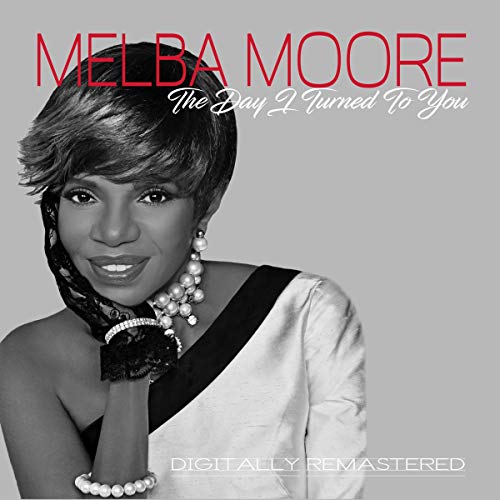 Melba Moore - Day I Turned To You von MVD