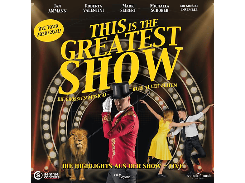 J.Ammann,M.Seibert,R.Valentini,M.Schober - This is the greatest Show (CD) von HITSQUAD R