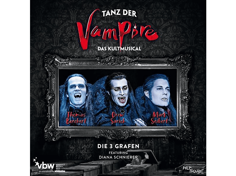 Thomas Borchert, Drew Sarich, Diana Schnierer, Mark Seibert - Tanz der Vampire-Das Musical-Die 3 Grafen (CD) von HITSQUAD R