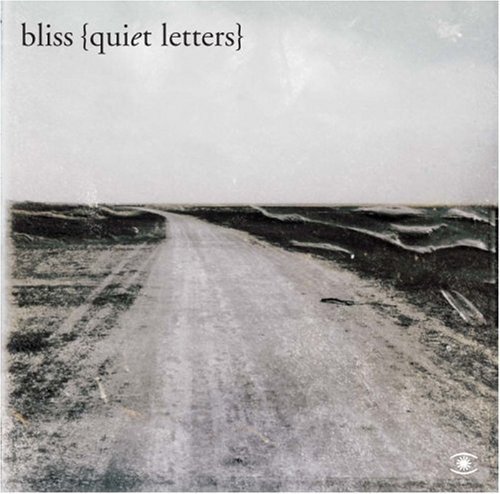 Quiet Letters by Bliss (2006) Audio CD von HMKCH