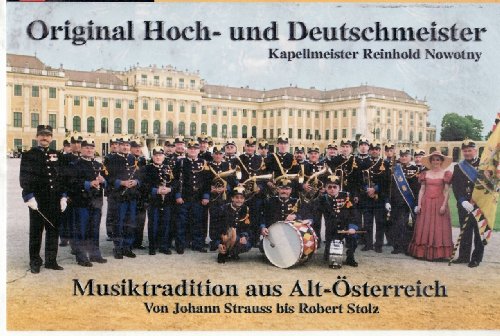 Musiktradition aus Alt-Osterreich [Musikkassette] [Musikkassette] von HOCH-UND DEUTSCHMEISTER,ORIGINAL
